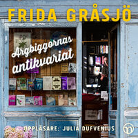 Argbiggornas antikvariat - Frida Gråsjö