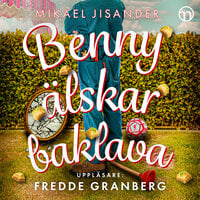 Benny älskar baklava - Mikael Jisander