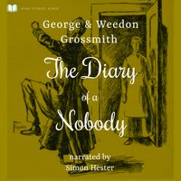 The Diary of a Nobody - George, Weedon Grossmith