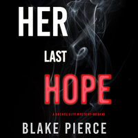 Her Last Hope - Blake Pierce
