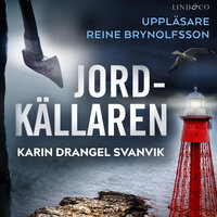 Jordkällaren - Karin Drangel Svanvik