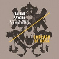 Italian Psycho - Corrado De Rosa
