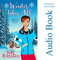 Winter Takes All - ML Erdahl