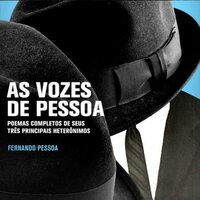 As Vozes de Pessoa - Fernando Pessoa