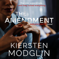 The Amendment - Kiersten Modglin