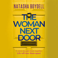 The Woman Next Door - Natasha Boydell