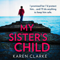 My Sister’s Child - Karen Clarke