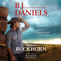 Before Buckhorn - B.J. Daniels