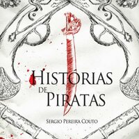 Histórias de Piratas - Sérgio Pereira Couto