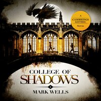 College of Shadows - Mark Wells