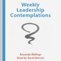 Weekly Leadership Contemplations - Amanda Ridings