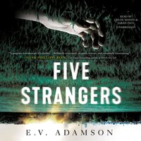 Five Strangers - E. V. Adamson