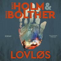 Lovløs - Line Holm, Stine Bolther