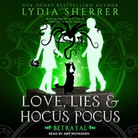 Love, Lies, and Hocus Pocus Betrayal - Lydia Sherrer