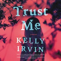 Trust Me - Kelly Irvin