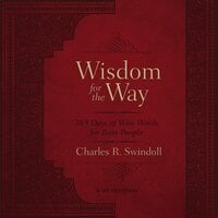 Wisdom for the Way: 365 Days of Wise Words for Busy People - Charles R. Swindoll