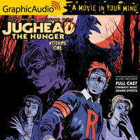 Jughead the Hunger: Volume 1 [Dramatized Adaptation]: Archie Comics - Michael Walsh, Frank Tieri