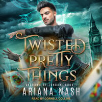Twisted Pretty Things - Ariana Nash