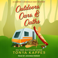 Outdoors, Oars & Oaths - Tonya Kappes