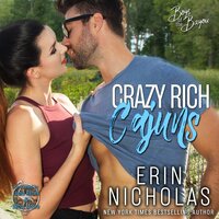 Crazy Rich Cajuns - Erin Nicholas