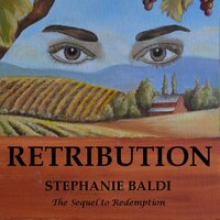 Retribution: Book 2! The Riveting Sequel to Redemption! - Stephanie Baldi