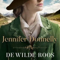 De wilde roos - Jennifer Donnelly
