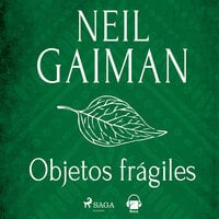 Objetos frágiles - Neil Gaiman
