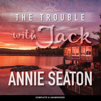The Trouble with Jack - Annie Seaton