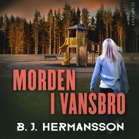 Morden i Vansbro - B.J. Hermansson