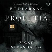 Bödlarnas profetia - Ricky Strandberg