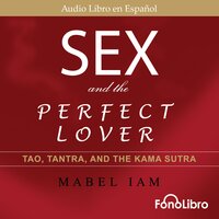 Sex and The Perfect Lover - Mabel Iam