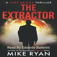 The Extractor - Mike Ryan