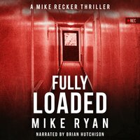 Fully Loaded - Mike Ryan