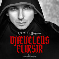 Djævelens eliksir - E.T.A Hoffmann