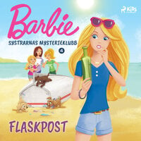 Barbie - Systrarnas mysterieklubb 4 - Flaskpost - Mattel