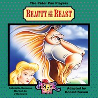 Beauty and the Beast - Gabrielle-Suzanne Barbot De Villeneuve, Donald Kasen