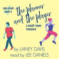 The Planner and the Player - Lainey Davis
