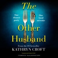 The Other Husband: A gripping psychological thriller - Kathryn Croft