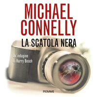 La scatola nera - Michael Connelly