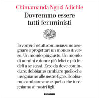 Dovremmo essere tutti femministi - Chimamanda Ngozi Adichie
