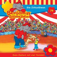 Benjamin Blümchen: Die Zirkuslöwen - Ulli Herzog