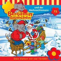 Benjamin Blümchen: Benjamin und der Weihnachtsmann - Ulli Herzog, Thomas Platt