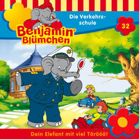 Benjamin Blümchen: Die Verkehrsschule - Elfie Donnelly