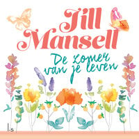 De zomer van je leven - Jill Mansell