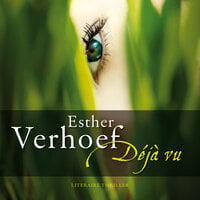 Déjà vu - Esther Verhoef