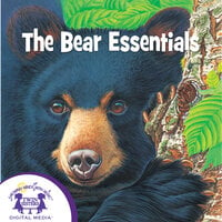 The Bear Essentials - Kim Mitzo Thompson, Karen Mitzo Hilderbrand, Aaron M. Cabrera, Charl Fromme, Christoper Nicholas