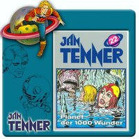 Jan Tenner: Planet der 1000 Wunder - Kevin Hayes