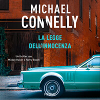 La legge dell'innocenza - Michael Connelly