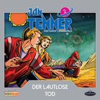 Jan Tenner - Der neue Superheld: Der lautlose Tod