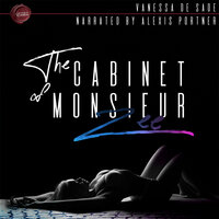 The Cabinet of Monsieur Zee - Vanessa de Sade
